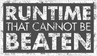 Runtime that cannot be beaten